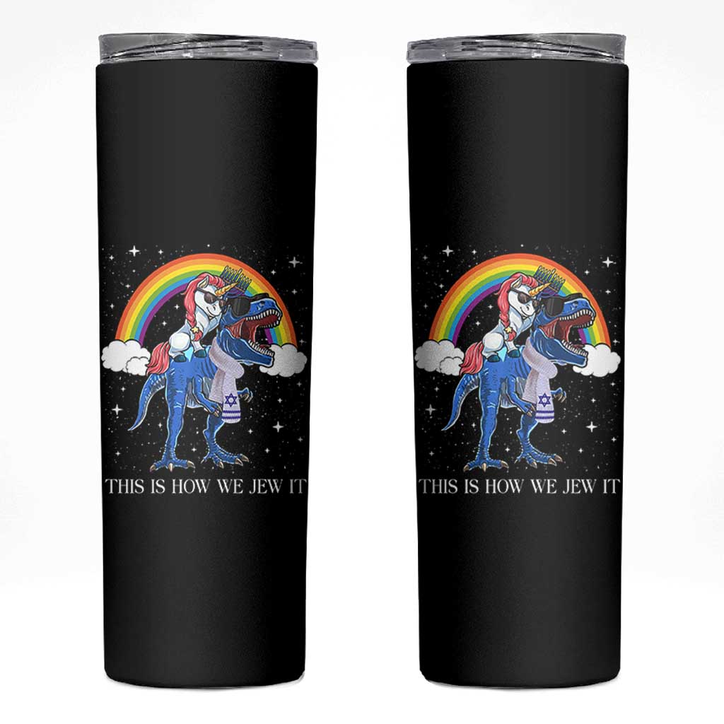 Funny Hanukkah Skinny Tumbler Jewnicorn This Is How We Jew It - Wonder Print Shop