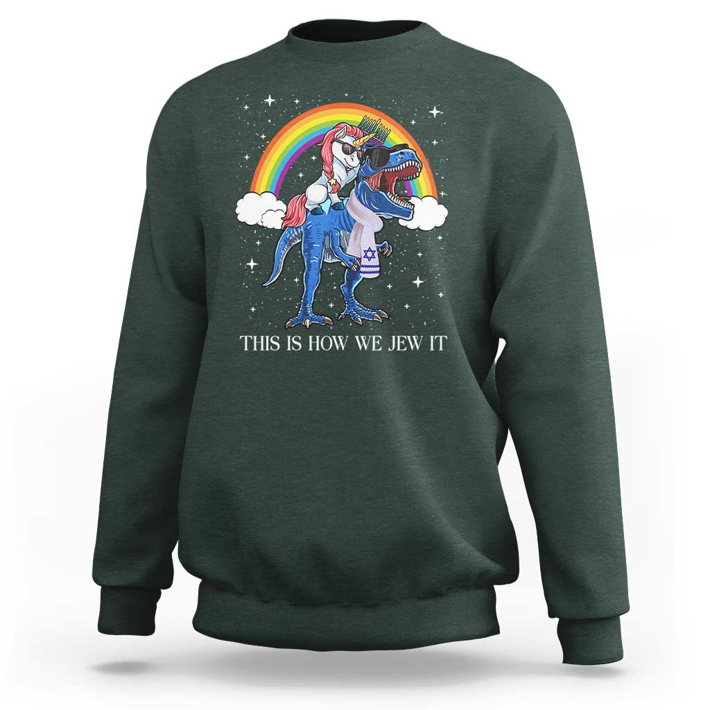 Funny Hanukkah Sweatshirt Jewnicorn This Is How We Jew It - Wonder Print Shop