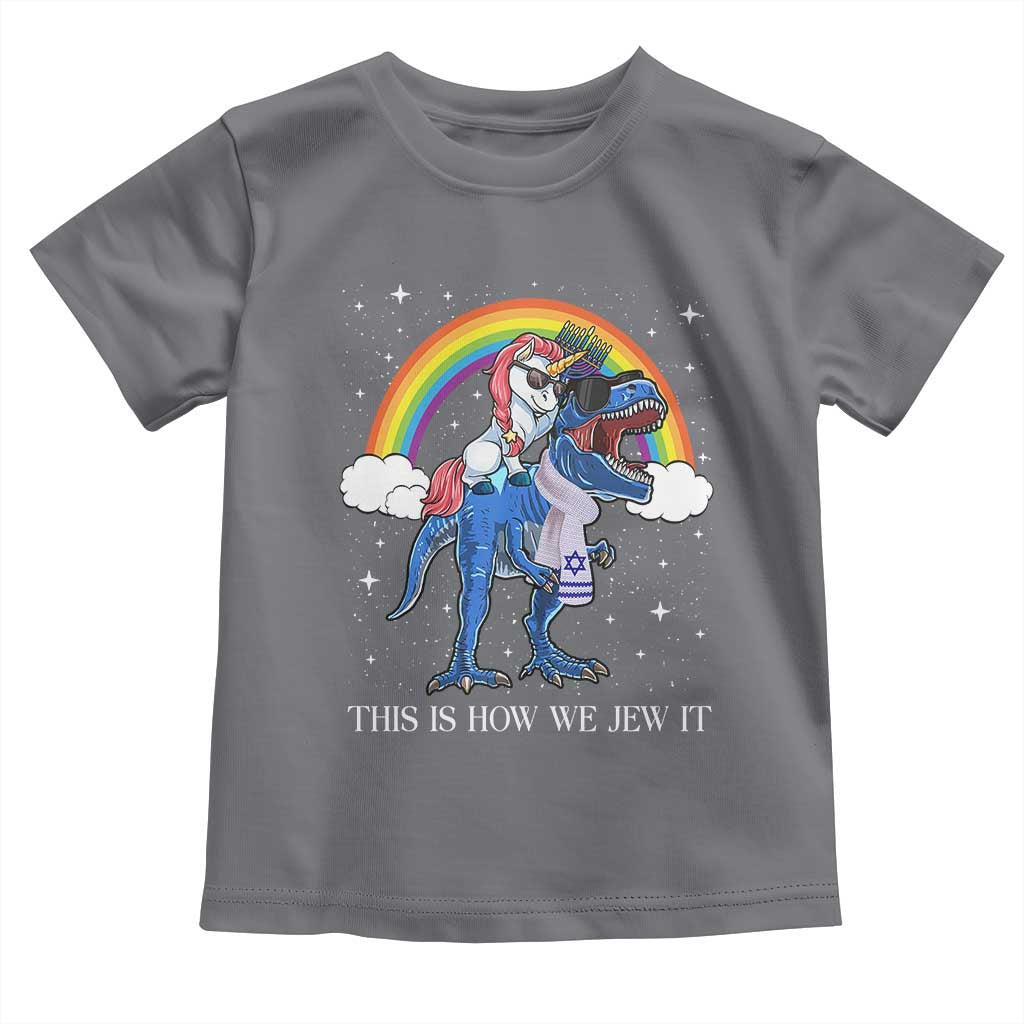Funny Hanukkah Toddler T Shirt Jewnicorn This Is How We Jew It - Wonder Print Shop