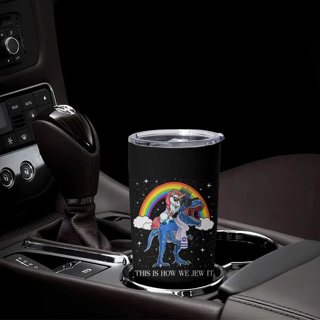Funny Hanukkah Tumbler Cup Jewnicorn This Is How We Jew It - Wonder Print Shop