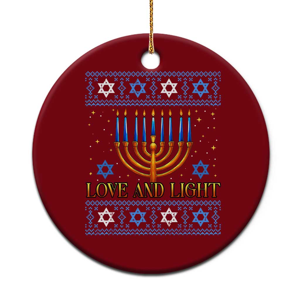 Ugly Hanukkah Ceramic Ornament Love and Light Jew Menorah Jewish Chanukah - Wonder Print Shop