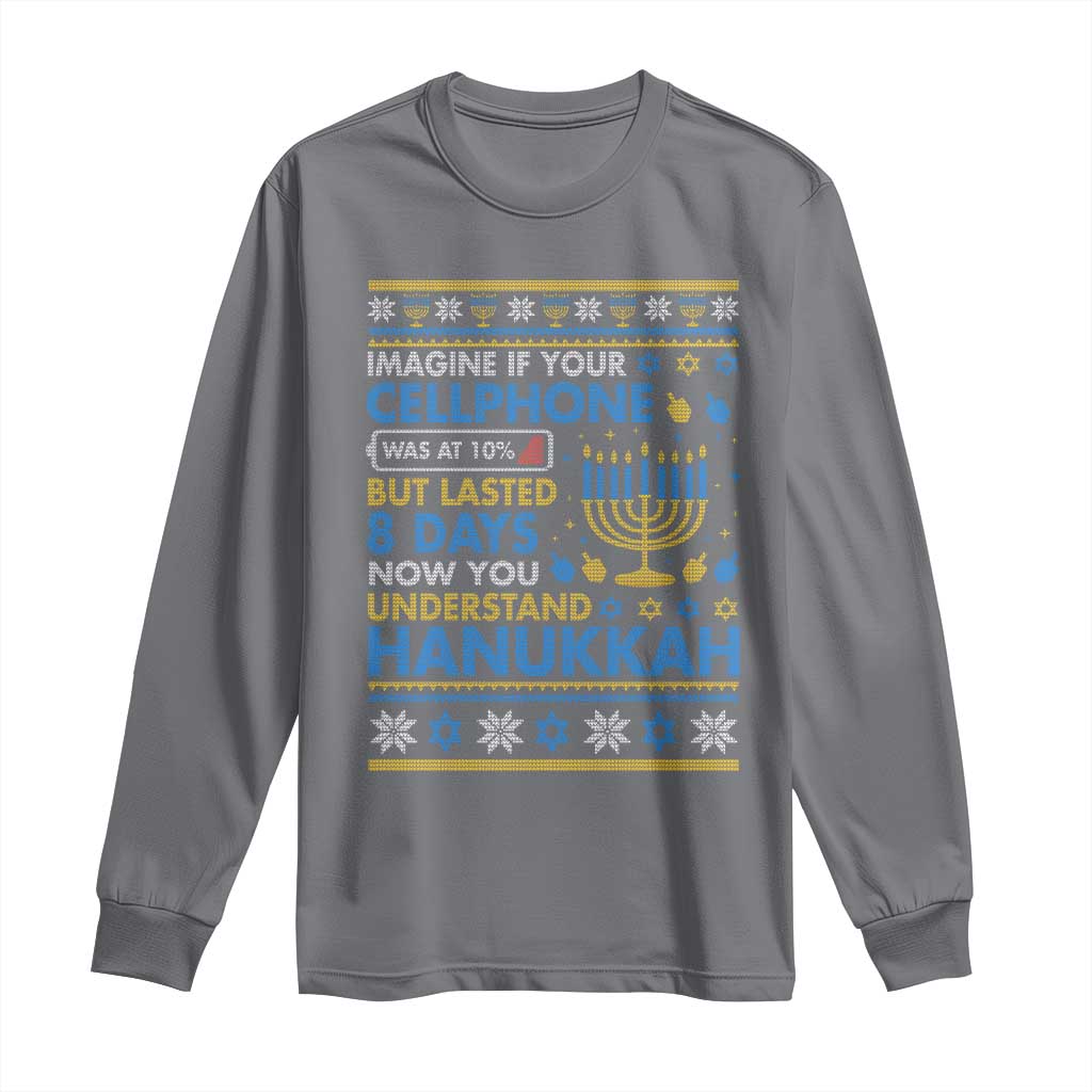 Funny Ugly Hanukkah Long Sleeve Shirt Imagine Your Cellphone Chanukah Jewish - Wonder Print Shop