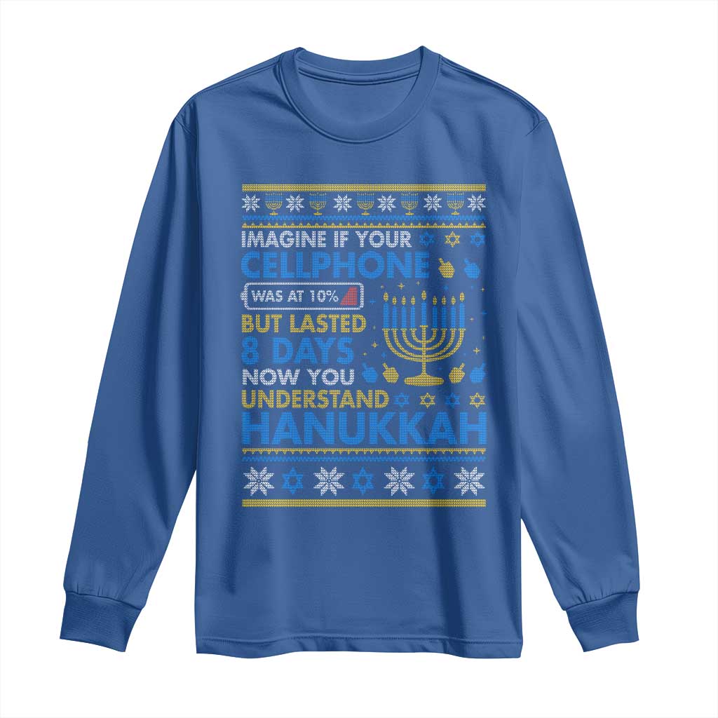 Funny Ugly Hanukkah Long Sleeve Shirt Imagine Your Cellphone Chanukah Jewish - Wonder Print Shop