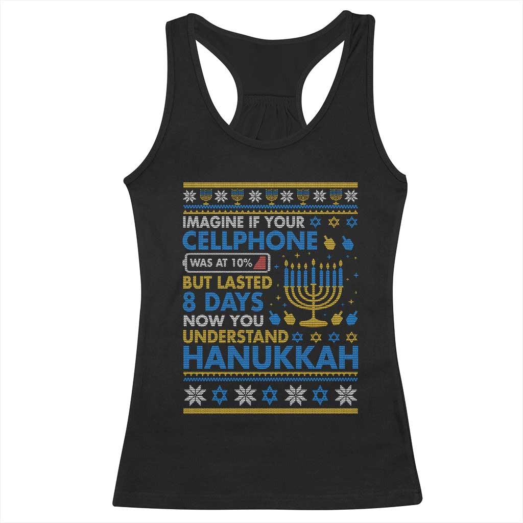Funny Ugly Hanukkah Racerback Tank Top Imagine Your Cellphone Chanukah Jewish - Wonder Print Shop