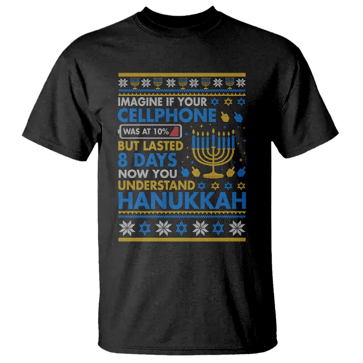 Funny Ugly Hanukkah T Shirt Imagine Your Cellphone Chanukah Jewish - Wonder Print Shop