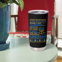 Funny Ugly Hanukkah Tumbler Cup Imagine Your Cellphone Chanukah Jewish - Wonder Print Shop