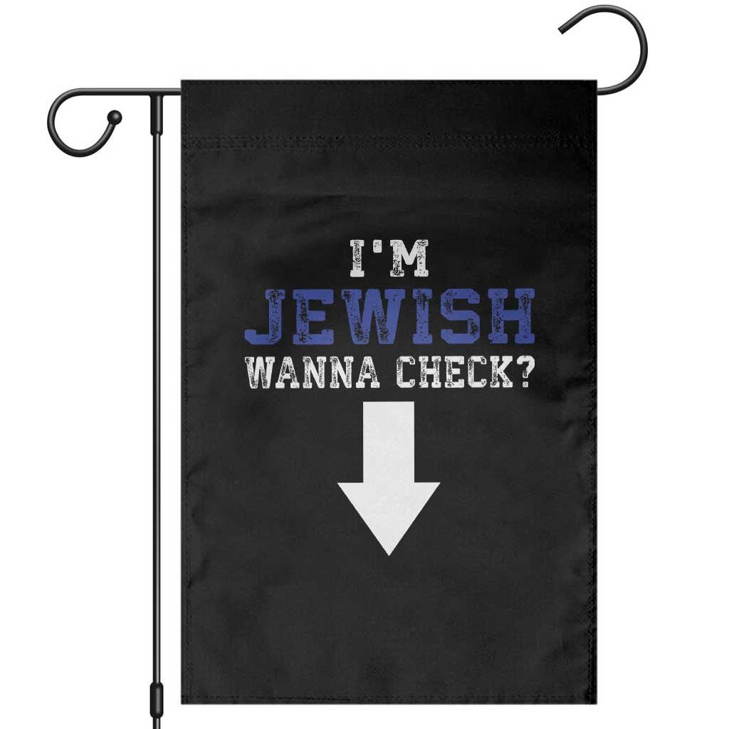 Funny Jewish Garden Flag Im Jewish Wanna Check - Wonder Print Shop