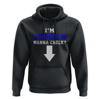 Funny Jewish Hoodie Im Jewish Wanna Check - Wonder Print Shop
