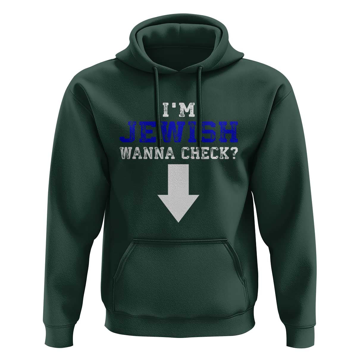 Funny Jewish Hoodie Im Jewish Wanna Check - Wonder Print Shop