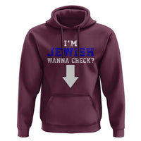 Funny Jewish Hoodie Im Jewish Wanna Check - Wonder Print Shop