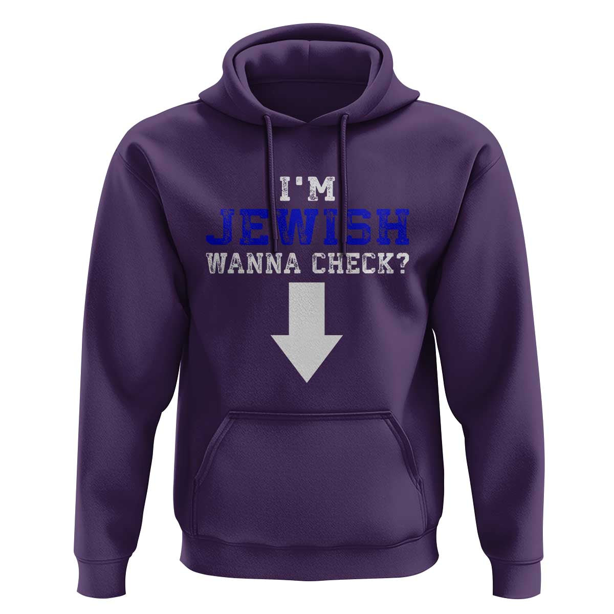Funny Jewish Hoodie Im Jewish Wanna Check - Wonder Print Shop