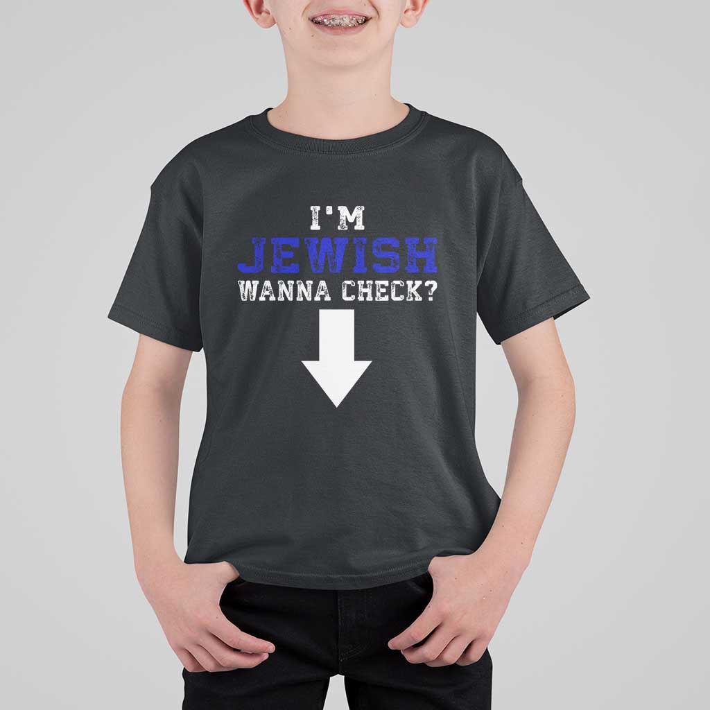 Funny Jewish T Shirt For Kid Im Jewish Wanna Check - Wonder Print Shop