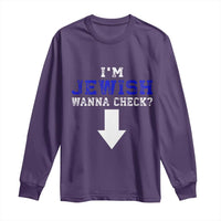 Funny Jewish Long Sleeve Shirt Im Jewish Wanna Check - Wonder Print Shop