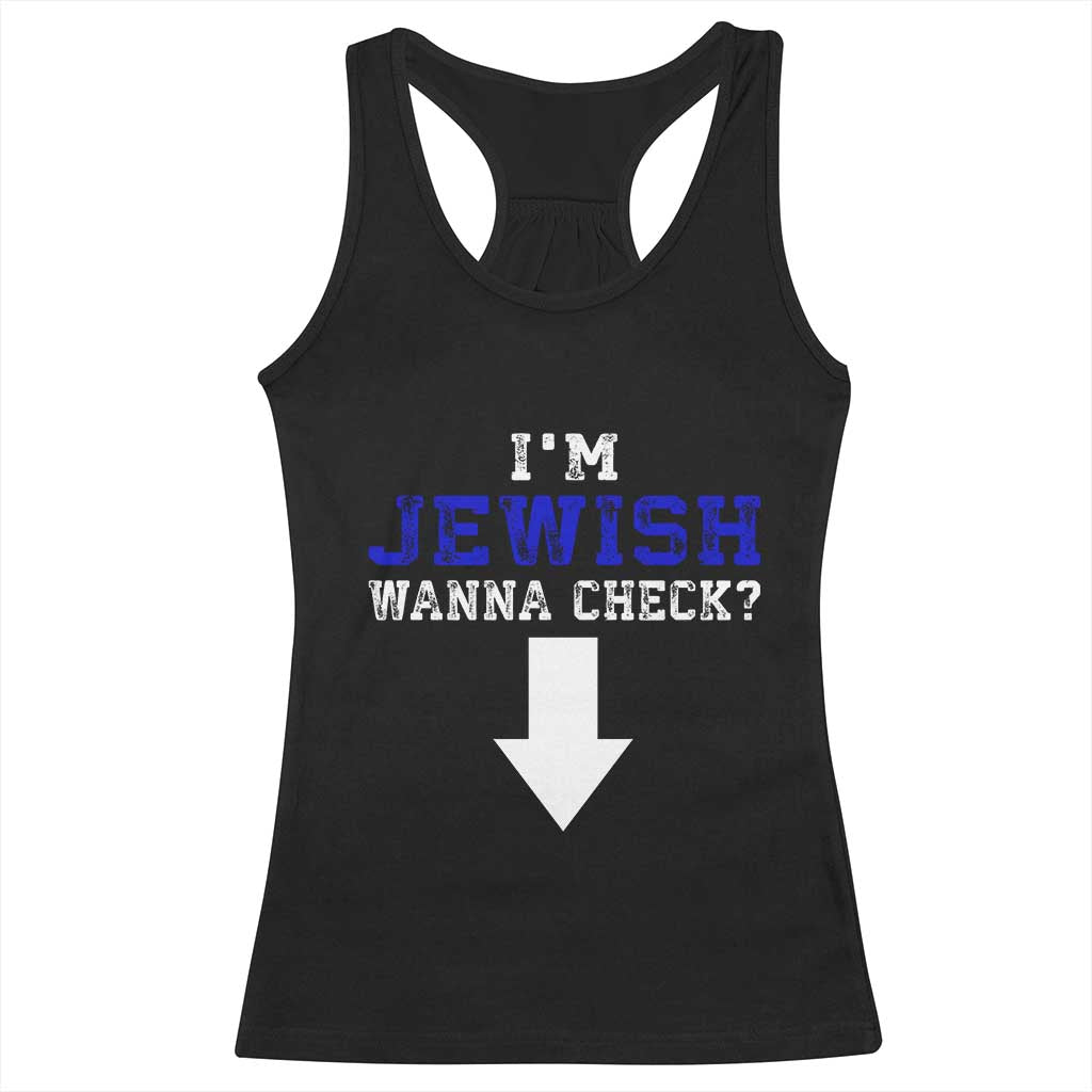 Funny Jewish Racerback Tank Top Im Jewish Wanna Check - Wonder Print Shop