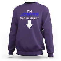 Funny Jewish Sweatshirt Im Jewish Wanna Check - Wonder Print Shop