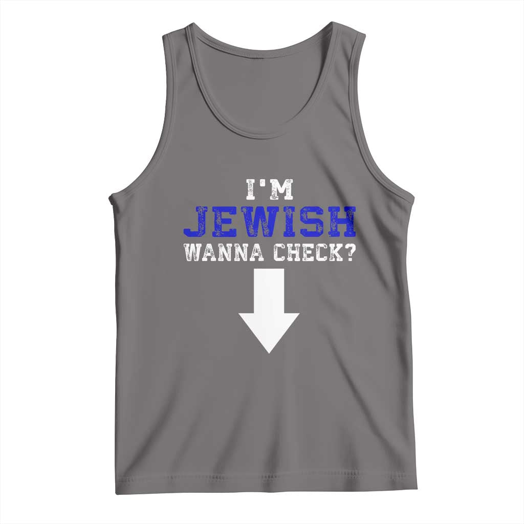 Funny Jewish Tank Top Im Jewish Wanna Check - Wonder Print Shop