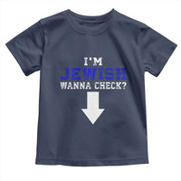 Funny Jewish Toddler T Shirt Im Jewish Wanna Check - Wonder Print Shop