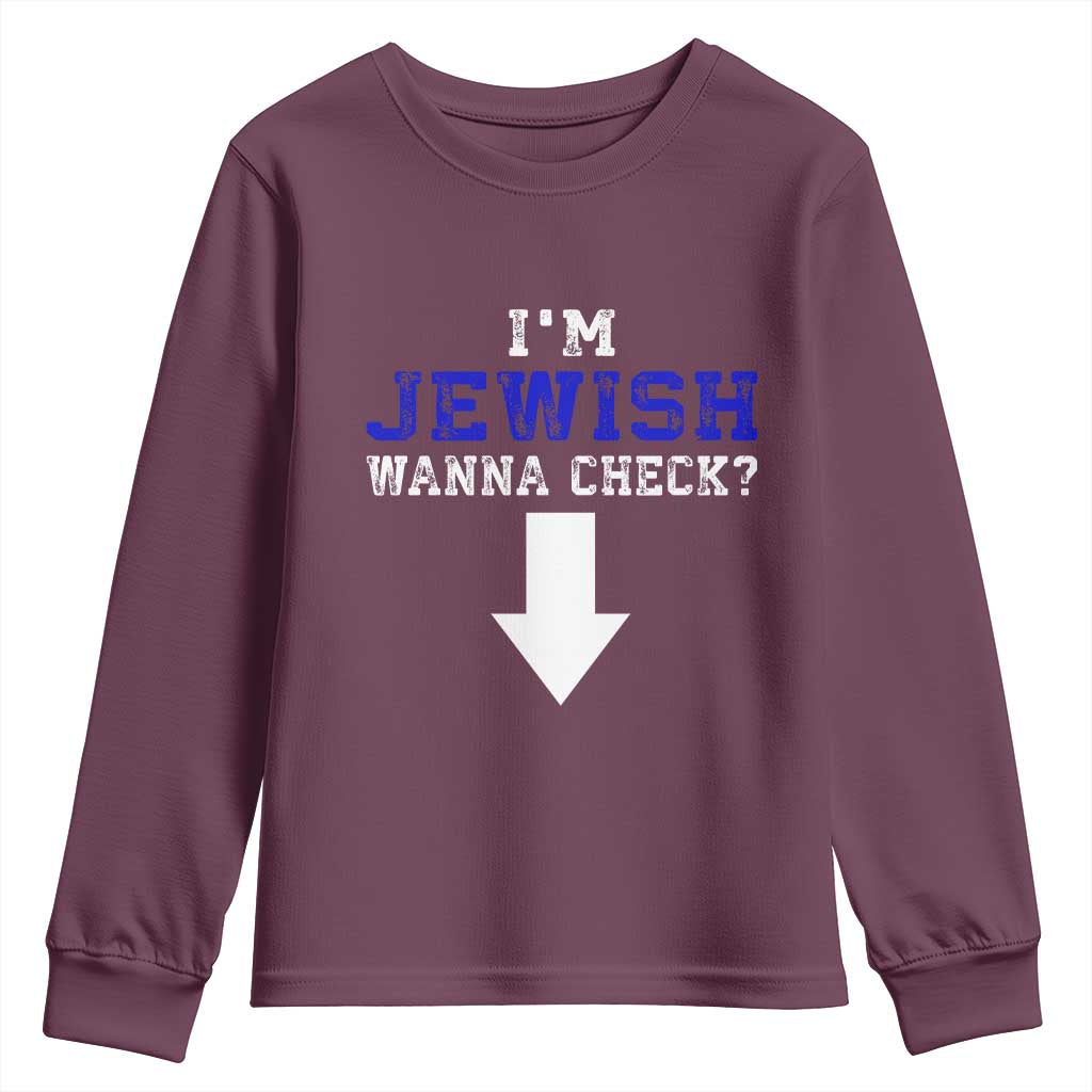 Funny Jewish Youth Sweatshirt Im Jewish Wanna Check - Wonder Print Shop