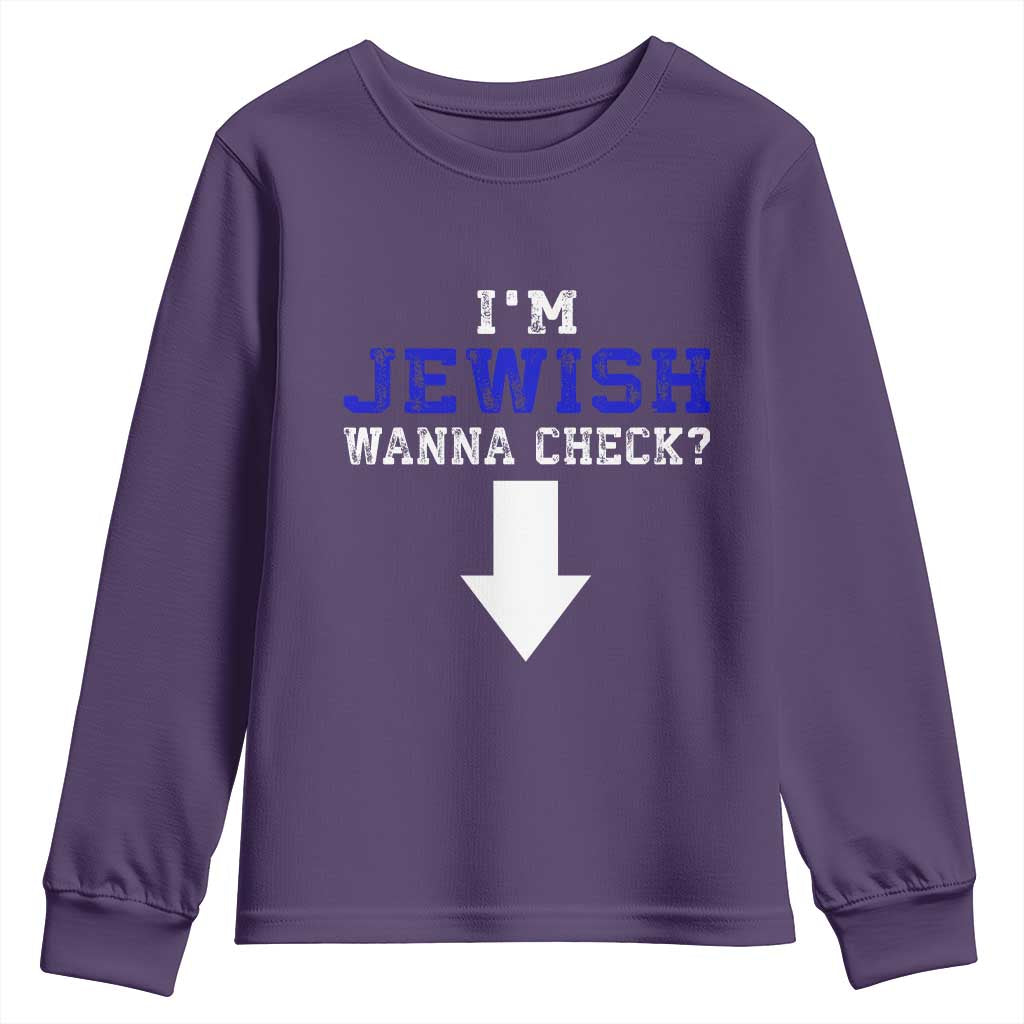 Funny Jewish Youth Sweatshirt Im Jewish Wanna Check - Wonder Print Shop