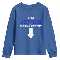 Funny Jewish Youth Sweatshirt Im Jewish Wanna Check - Wonder Print Shop
