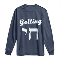 Funny Jewish Long Sleeve Shirt Getting Chai High Hanukkah Humor - Wonder Print Shop