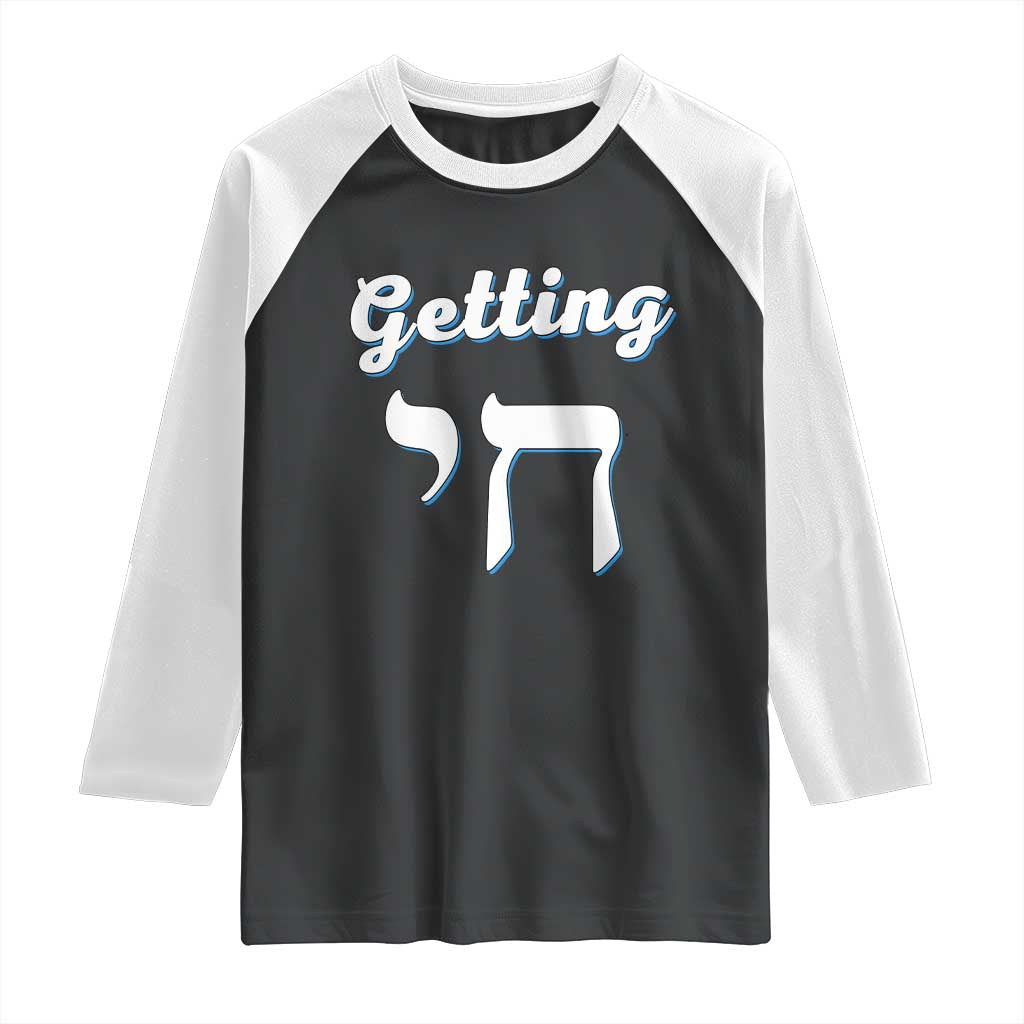 Funny Jewish Raglan Shirt Getting Chai High Hanukkah Humor - Wonder Print Shop