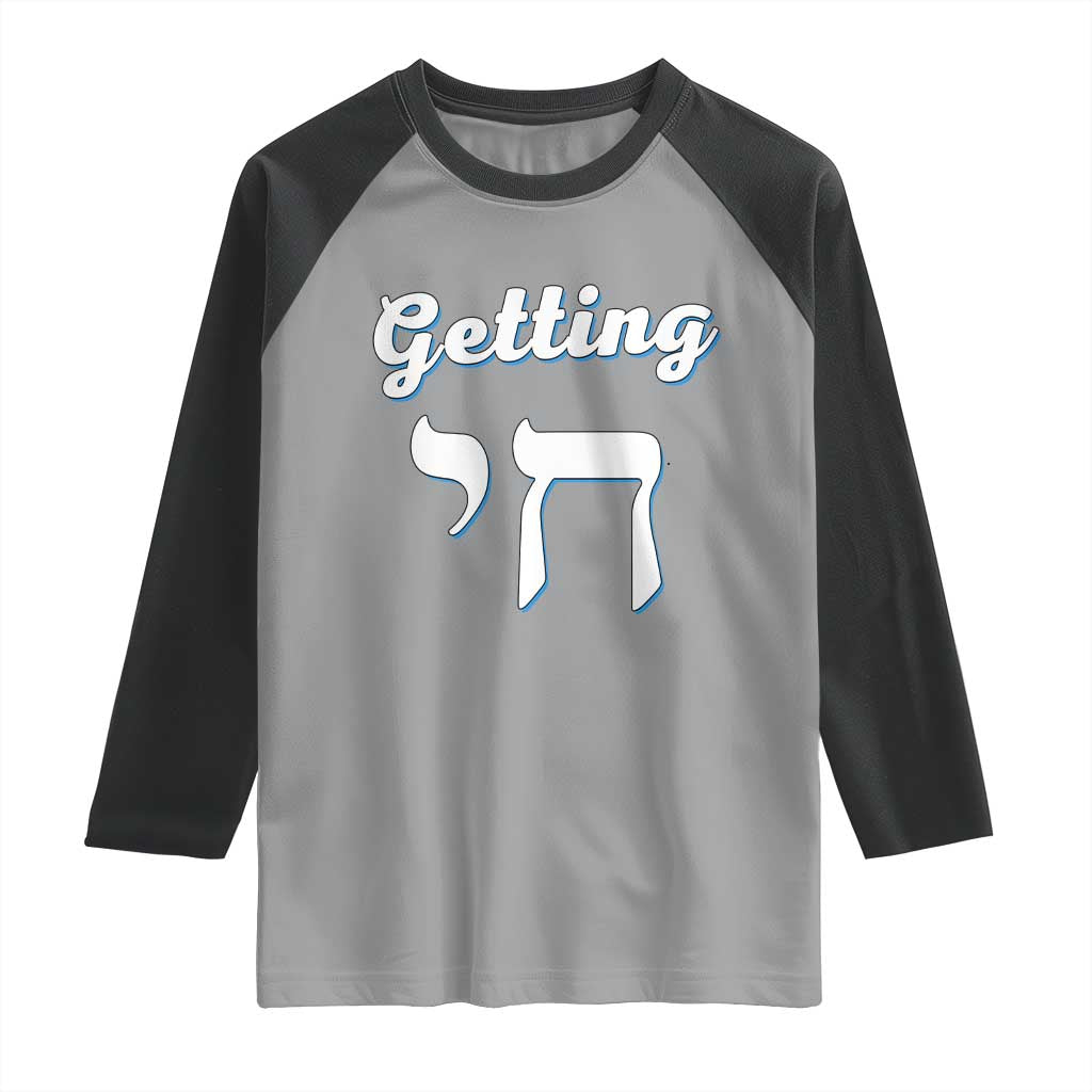Funny Jewish Raglan Shirt Getting Chai High Hanukkah Humor - Wonder Print Shop