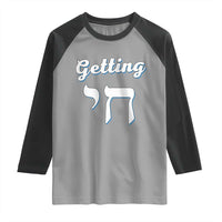 Funny Jewish Raglan Shirt Getting Chai High Hanukkah Humor - Wonder Print Shop