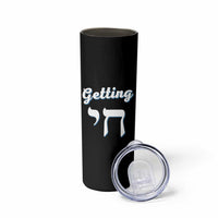 Funny Jewish Skinny Tumbler Getting Chai High Hanukkah Humor - Wonder Print Shop