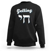Funny Jewish Sweatshirt Getting Chai High Hanukkah Humor - Wonder Print Shop