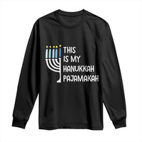 Funny Hanukkah Pajama Long Sleeve Shirt This is My Pajamakah Gift Chanukah - Wonder Print Shop