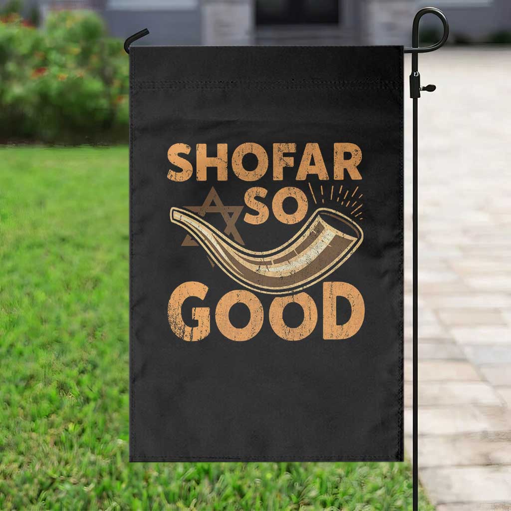 Shofar So Good Garden Flag Funny Rosh Hashanah Jewish Holiday Gift - Wonder Print Shop