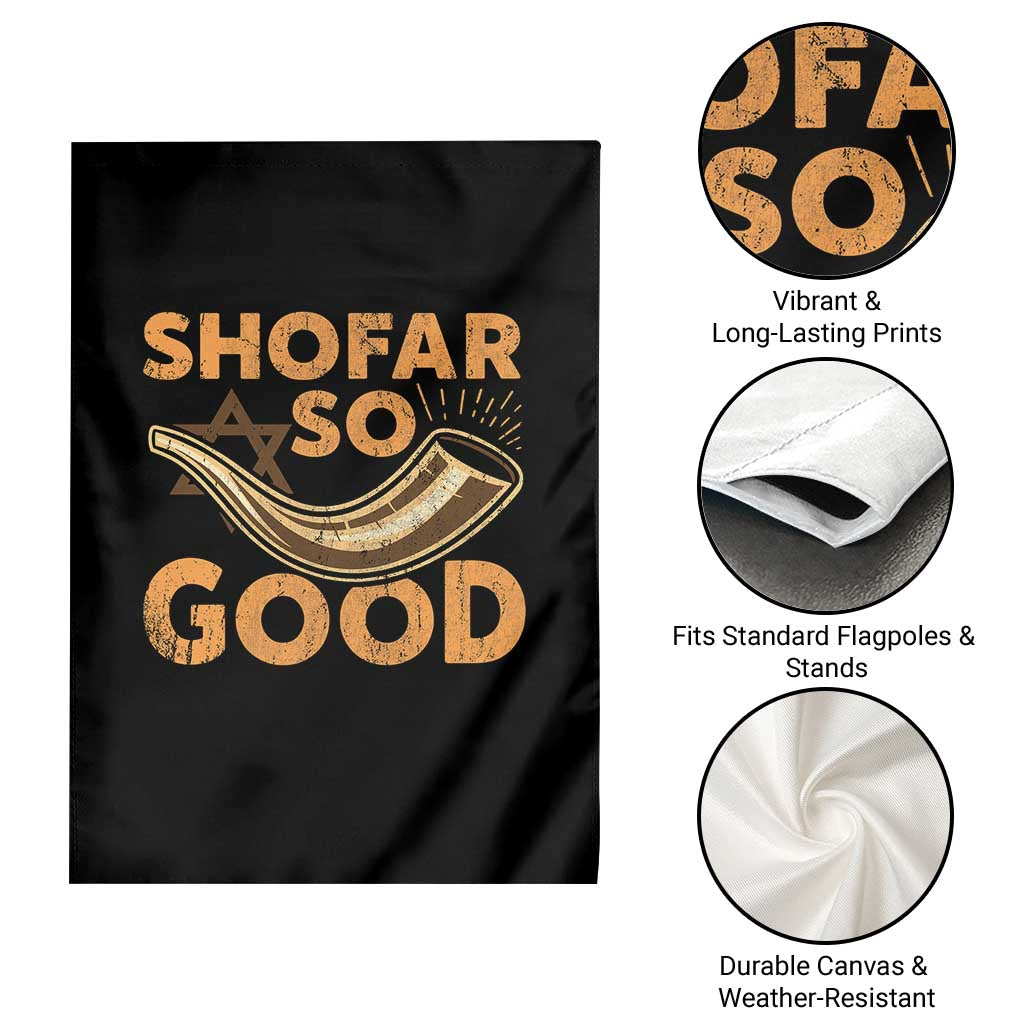 Shofar So Good Garden Flag Funny Rosh Hashanah Jewish Holiday Gift - Wonder Print Shop