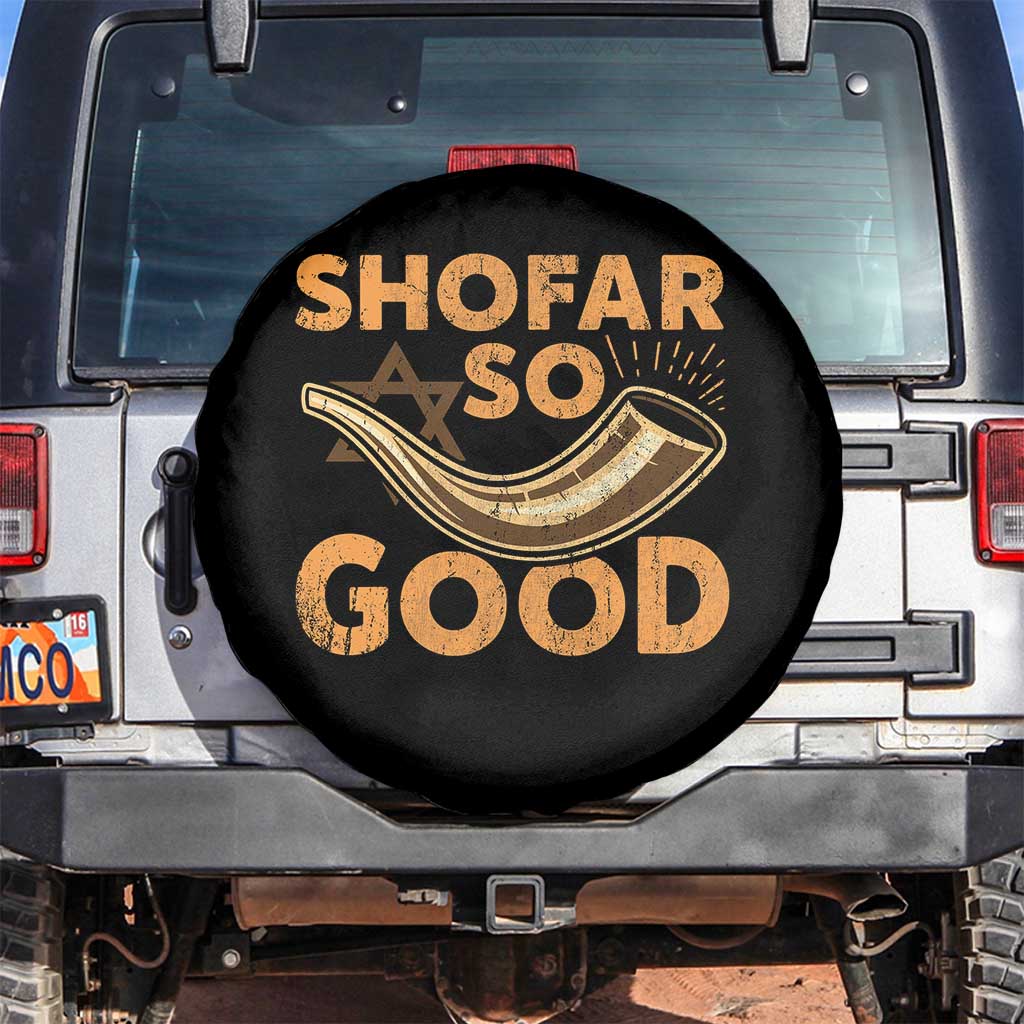 Shofar So Good Spare Tire Cover Funny Rosh Hashanah Jewish Holiday Gift - Wonder Print Shop