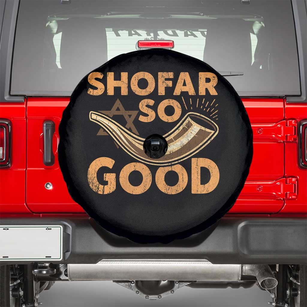 Shofar So Good Spare Tire Cover Funny Rosh Hashanah Jewish Holiday Gift - Wonder Print Shop