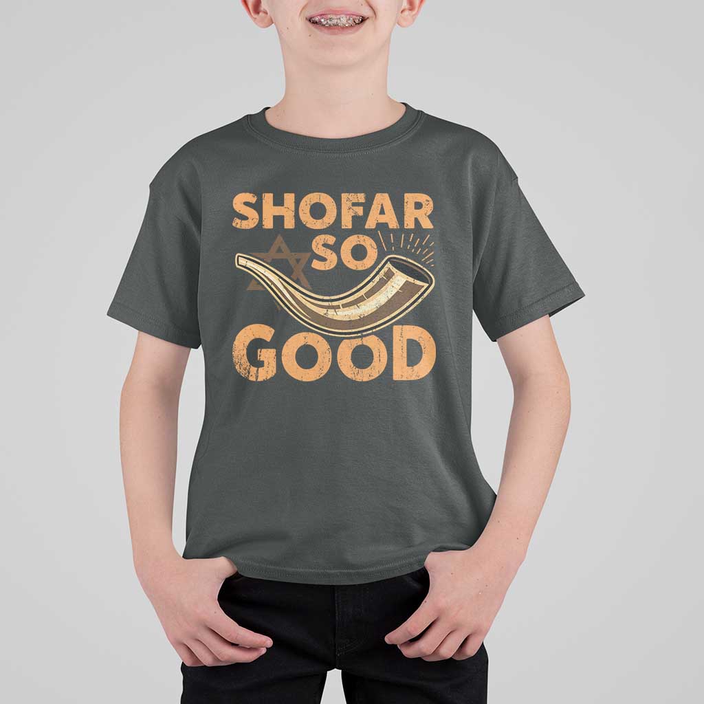 Shofar So Good T Shirt For Kid Funny Rosh Hashanah Jewish Holiday Gift - Wonder Print Shop