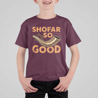 Shofar So Good T Shirt For Kid Funny Rosh Hashanah Jewish Holiday Gift - Wonder Print Shop