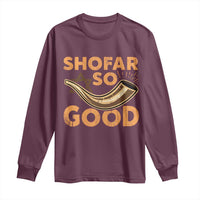 Shofar So Good Long Sleeve Shirt Funny Rosh Hashanah Jewish Holiday Gift - Wonder Print Shop
