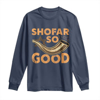 Shofar So Good Long Sleeve Shirt Funny Rosh Hashanah Jewish Holiday Gift - Wonder Print Shop