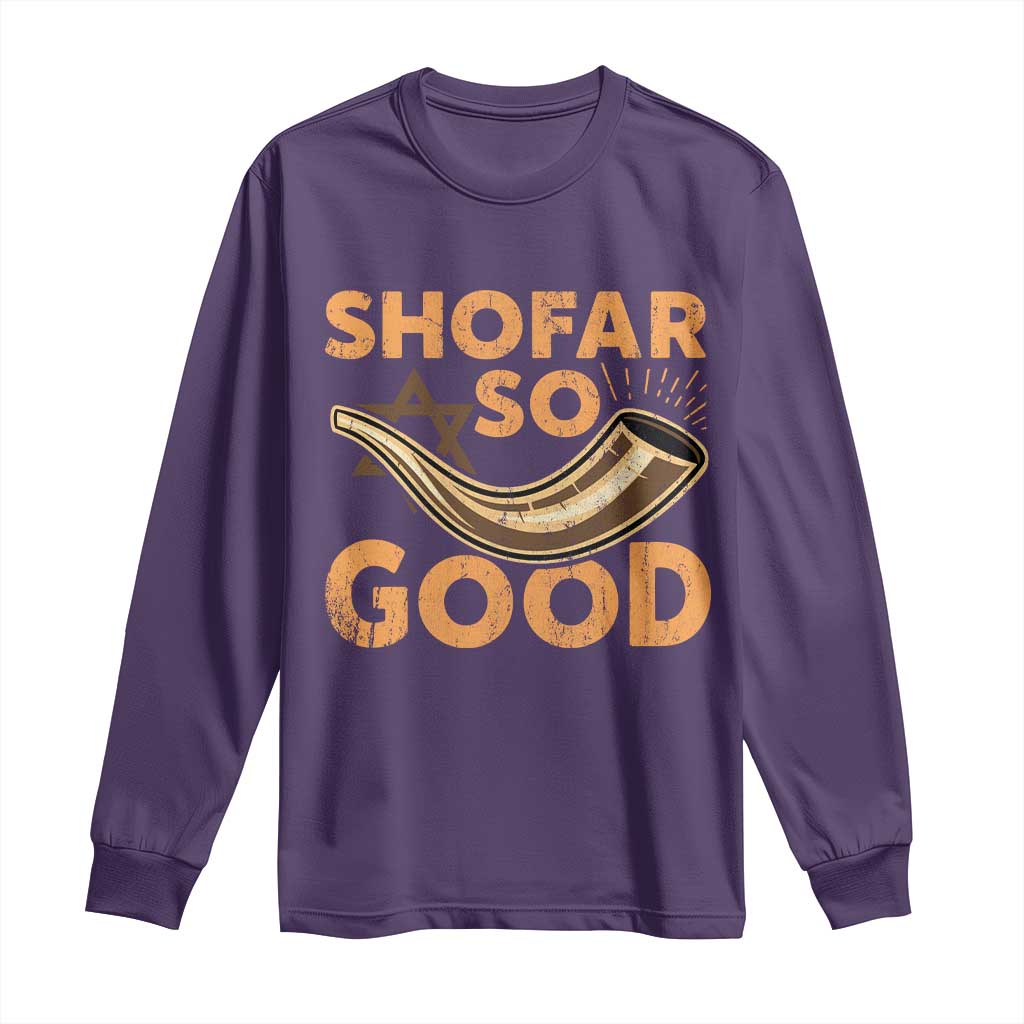 Shofar So Good Long Sleeve Shirt Funny Rosh Hashanah Jewish Holiday Gift - Wonder Print Shop