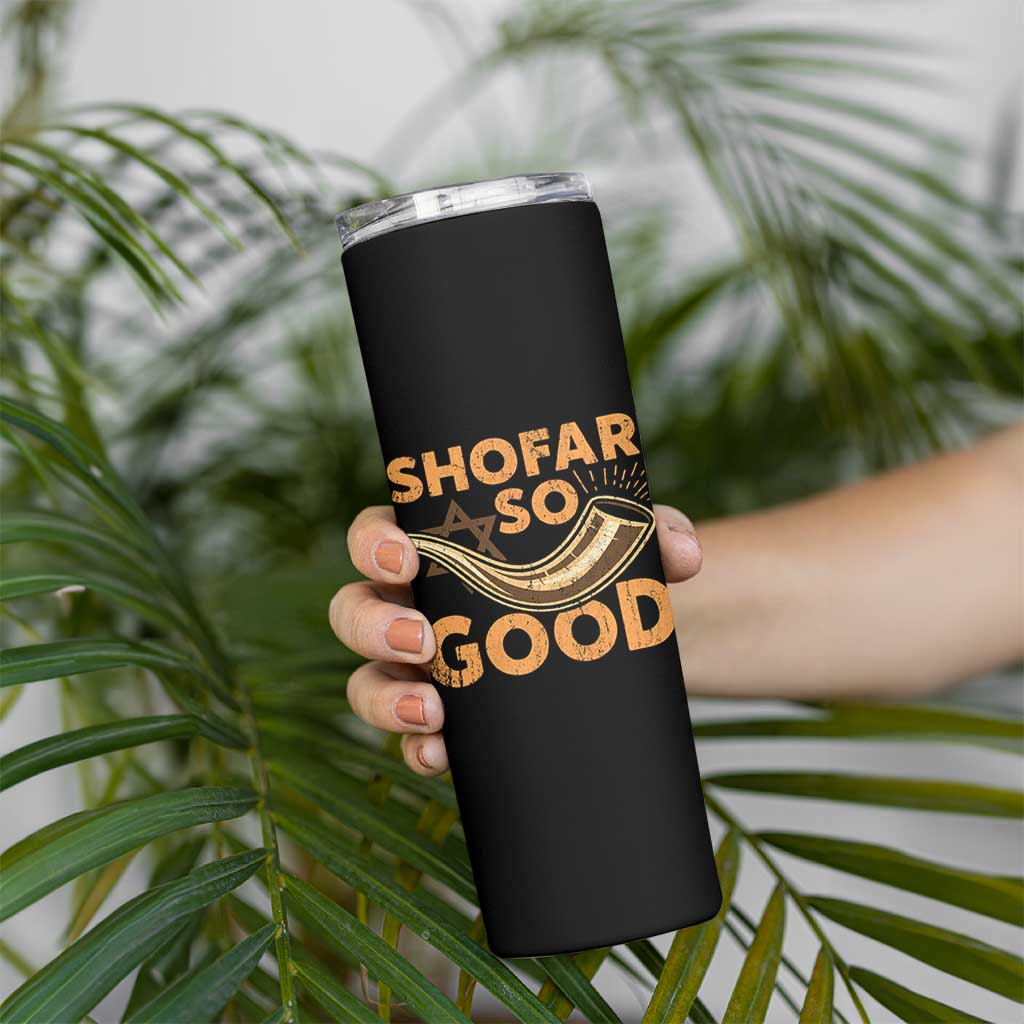 Shofar So Good Skinny Tumbler Funny Rosh Hashanah Jewish Holiday Gift - Wonder Print Shop