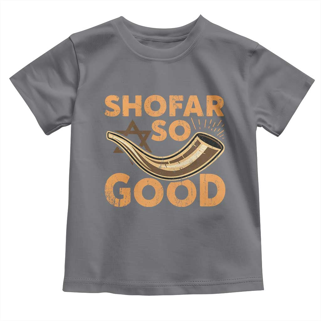 Shofar So Good Toddler T Shirt Funny Rosh Hashanah Jewish Holiday Gift - Wonder Print Shop