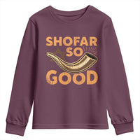 Shofar So Good Youth Sweatshirt Funny Rosh Hashanah Jewish Holiday Gift - Wonder Print Shop