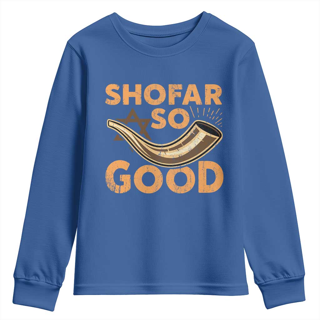 Shofar So Good Youth Sweatshirt Funny Rosh Hashanah Jewish Holiday Gift - Wonder Print Shop