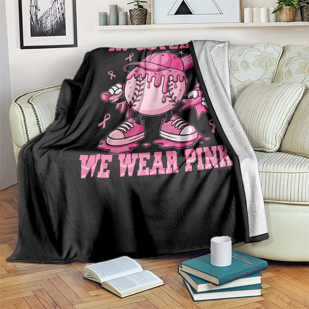 Baseball Breast Cancer Throw Blanket In October We Wear Pink Baseball Drip