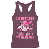 Baseball Breast Cancer Racerback Tank Top In October We Wear Pink Baseball Drip