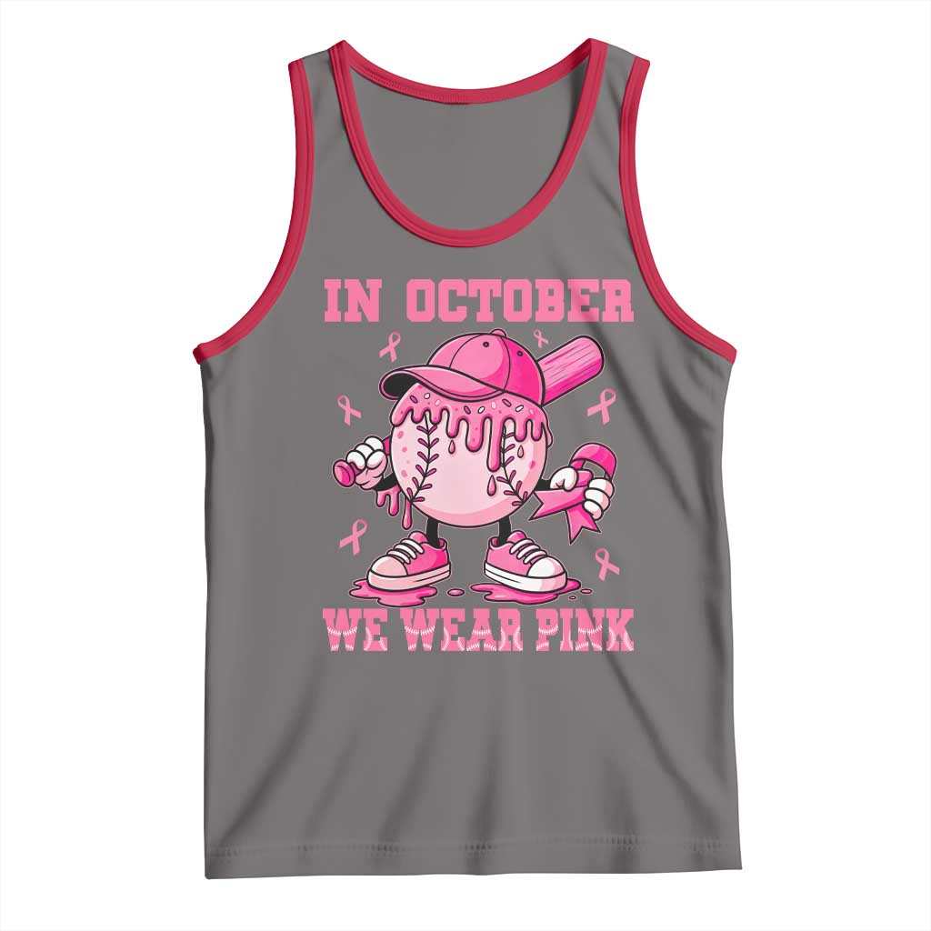 Baseball Breast Cancer Tank Top In October We Wear Pink Baseball Drip