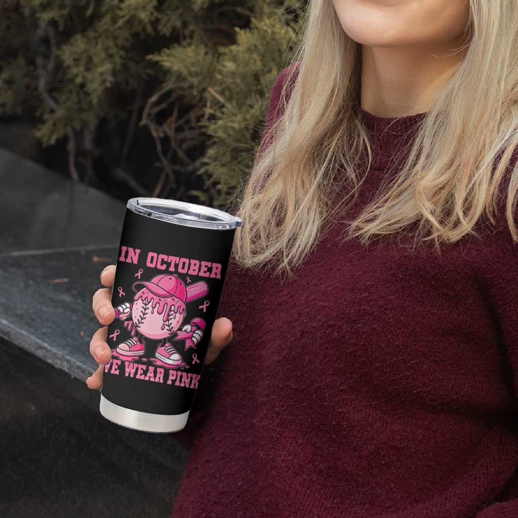 Baseball Breast Cancer Tumbler Cup In October We Wear Pink Baseball Drip