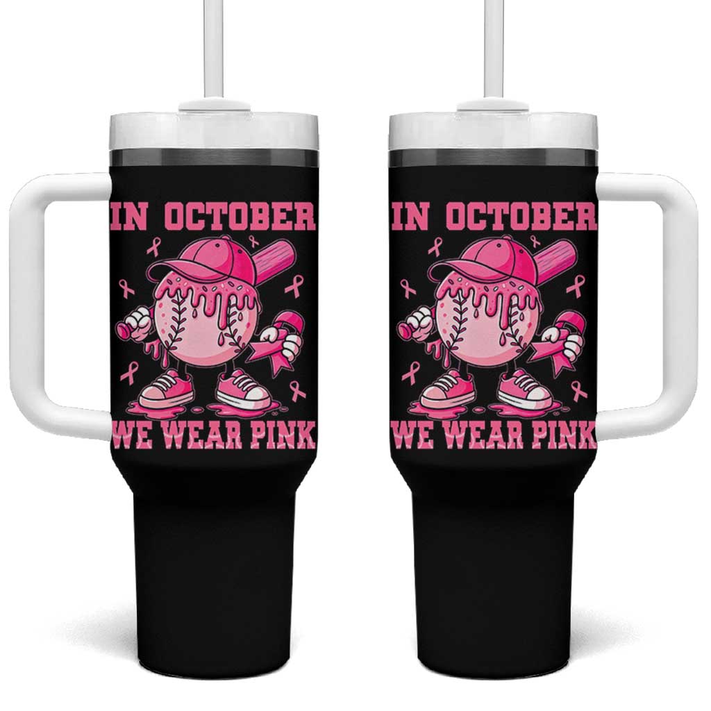 Baseball Breast Cancer Tumbler With Handle In October We Wear Pink Baseball Drip