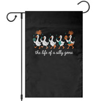The Life Of A Silly Goose Garden Flag Funny Concert Outfit Country Music Fan - Wonder Print Shop